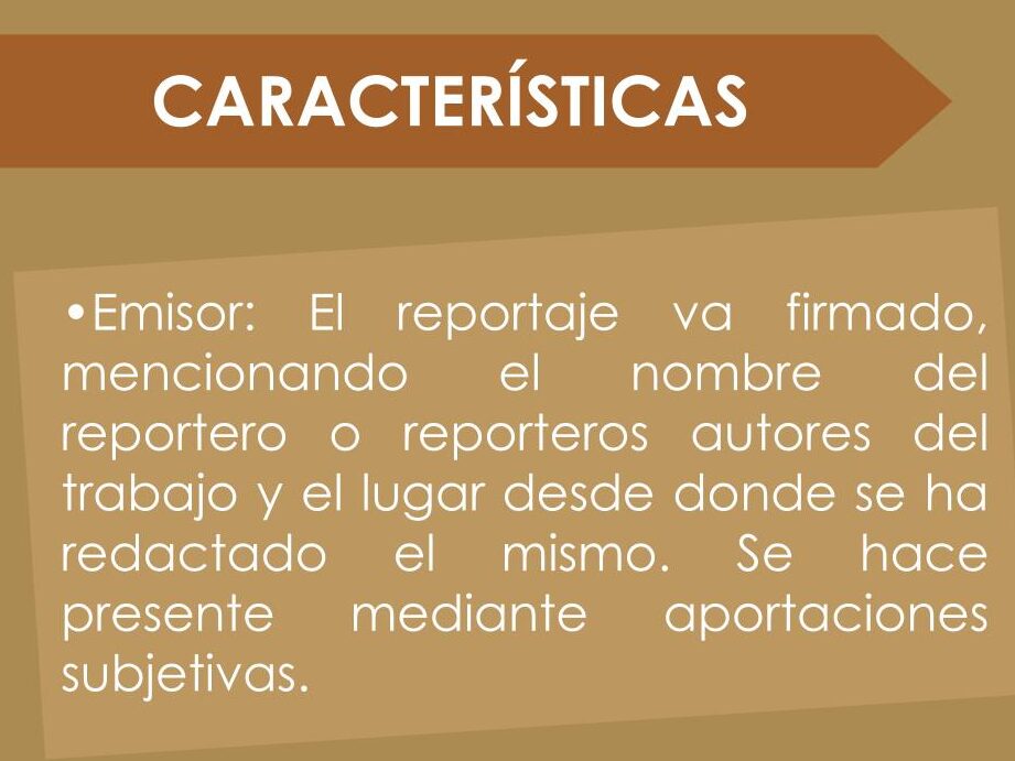 Características del reportaje periodístico: elementos y estructura.