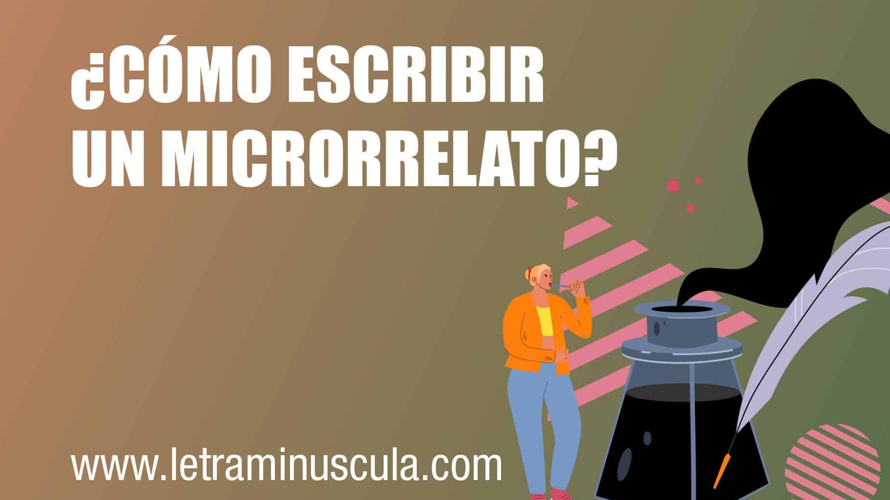 Cómo escribir un microrrelato con éxito