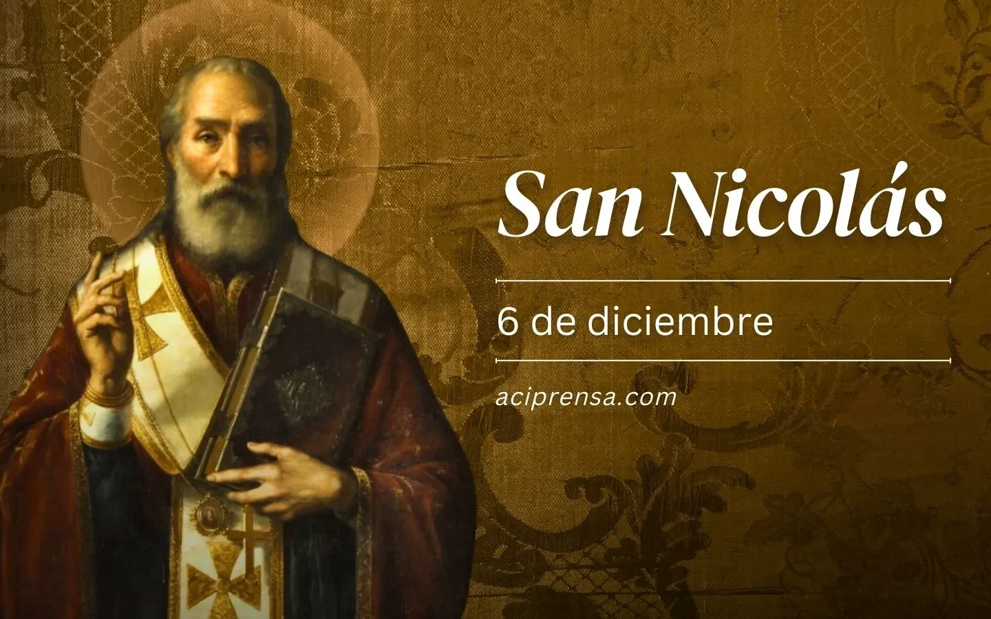 El 6 de diciembre: Celebración del Día de San Nicolás