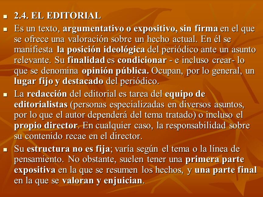 El Editorial Periodístico: Características y Funciones esenciales