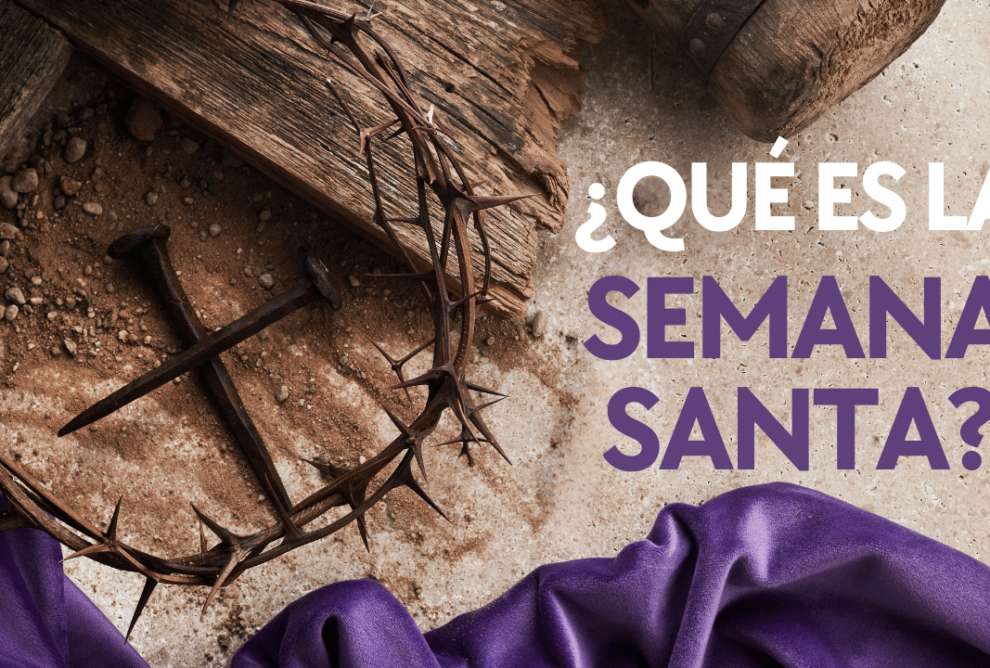 Guía completa sobre la Semana Santa: tradiciones, significado y celebraciones.