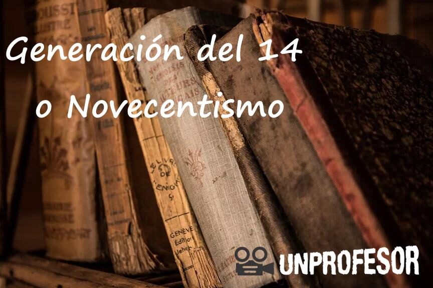 La Generación del 14 en la literatura española.