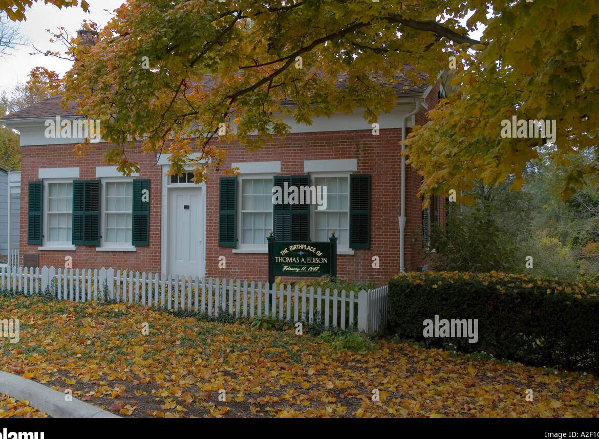 Lugar de nacimiento de Thomas Alva Edison.