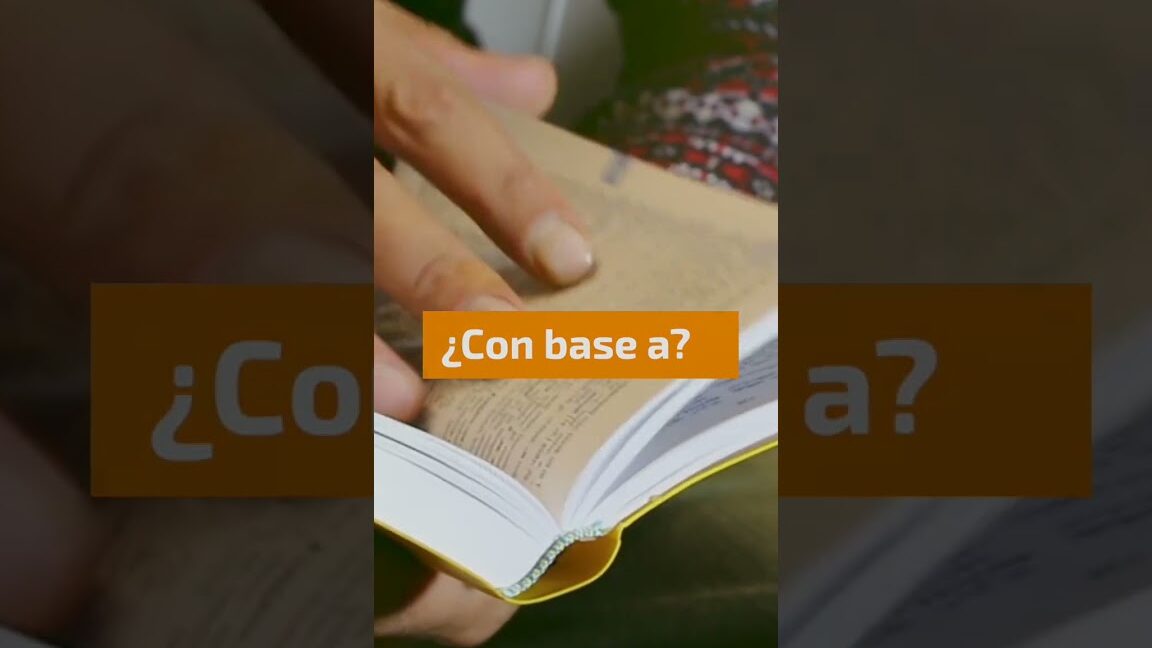 Sinónimos y Ejemplos de Uso de En Base